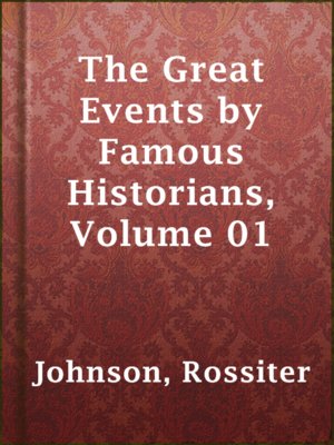 The Great Events by Famous Historians, Volume 01 - ebook